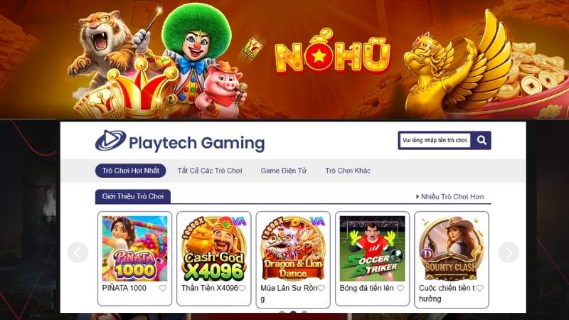 PT Điện Tử - Sảnh Nổ Hũ Playtech Đẳng Cấp Quốc Tế | NOHU